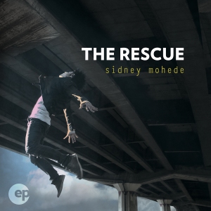 Sidney Mohede_The Rescue EP_FINAL COVER
